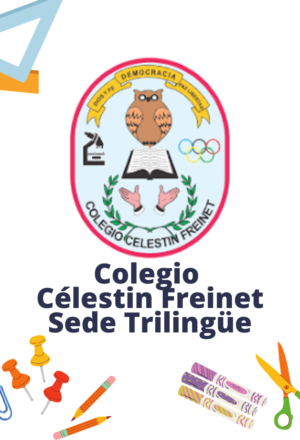 Colegio Célestin Freinet Sede Trilingue